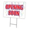 Signmission Opening Soon Yard Sign & Stake outdoor plastic coroplast window, C-1824 Opening Soon C-1824 Opening Soon - alternate 1